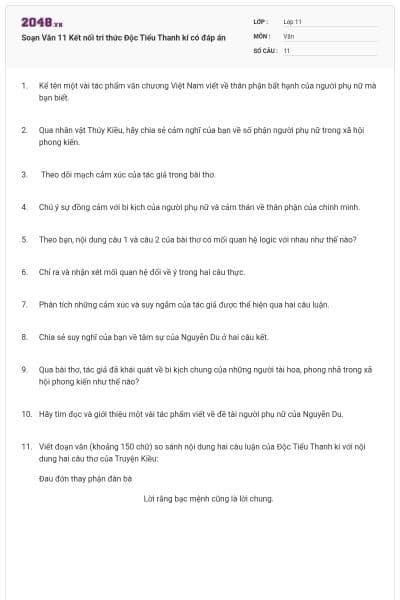 Soạn Văn 11 Kết nối tri thức Độc Tiểu Thanh kí có đáp án