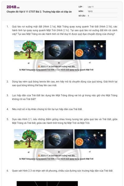 Chuyên đề Vật lí 11 CTST Bài 2. Trường hấp dẫn có đáp án