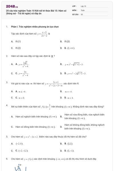 20 câu trắc nghiệm Toán 10 Kết nối tri thức Bài 15: Hàm số (Đúng sai - Trả lời ngắn) có đáp án