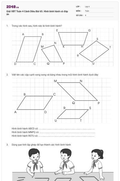 Giải VBT Toán 4 Cánh Diều Bài 65. Hình bình hành có đáp án