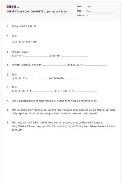 Giải VBT Toán 4 Cánh Diều Bài 75. Luyện tập có đáp án