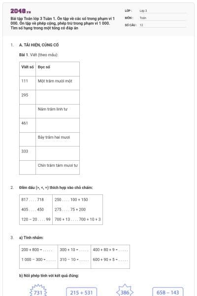 Bài tập Toán lớp 3 Tuần 1. Ôn tập về các số trong phạm vi 1 000. Ôn tập về phép cộng, phép trừ trong phạm vi 1 000. Tìm số hạng trong một tổng có đáp án