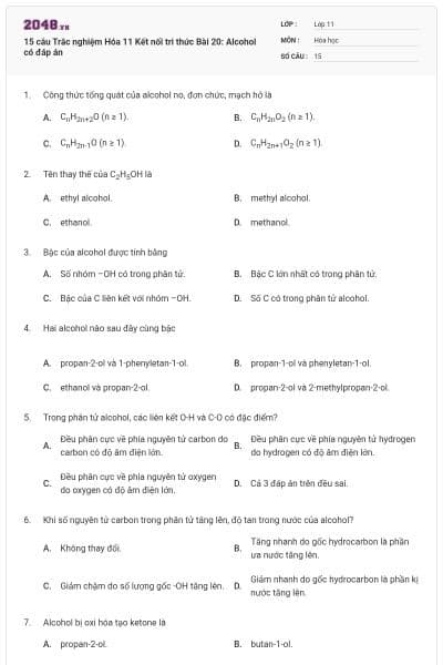 15 câu Trắc nghiệm Hóa 11 Kết nối tri thức Bài 20: Alcohol có đáp án