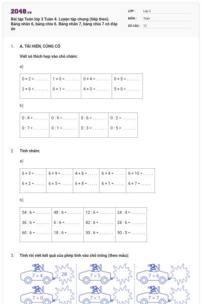 Bài tập Toán lớp 3 Tuần 4. Luyện tập chung (tiếp theo). Bảng nhân 6, bảng chia 6. Bảng nhân 7, bảng chia 7 có đáp án