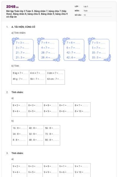 Bài tập Toán lớp 3 Tuần 5. Bảng nhân 7, bảng chia 7 (tiếp theo). Bảng nhân 8, bảng chia 8. Bảng nhân 9, bảng chia 9 có đáp án