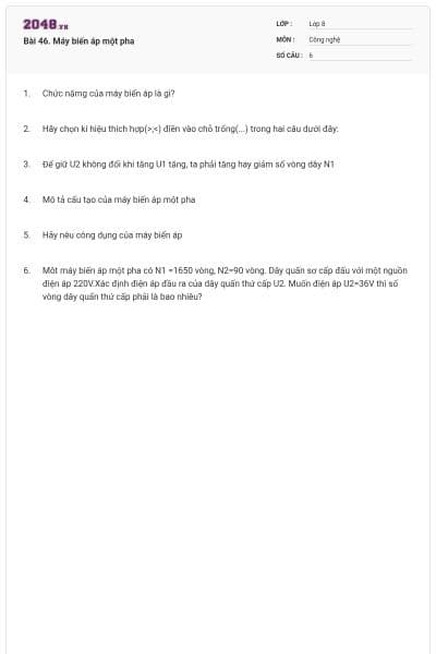 Bài 46. Máy biến áp một pha