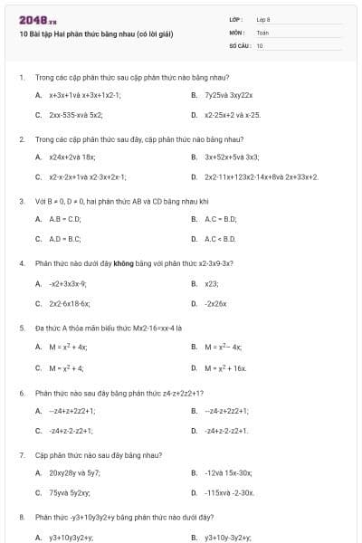 10 Bài tập Hai phân thức bằng nhau (có lời giải)