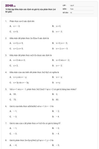 10 Bài tập Điều kiện xác định và giá trị của phân thức (có lời giải)