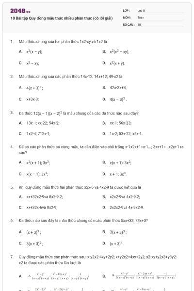 10 Bài tập Quy đồng mẫu thức nhiều phân thức (có lời giải)