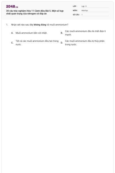 30 câu trắc nghiệm Hóa 11 Cánh diều Bài 5. Một số hợp chất quan trọng của nitrogen có đáp án