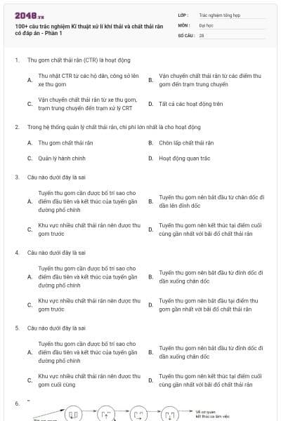 100+ câu trắc nghiệm Kĩ thuật xử lí khí thải và chất thải rắn có đáp án - Phần 1