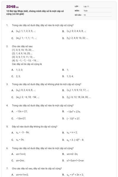 10 Bài tập Nhận biết, chứng minh dãy số là một cấp số cộng (có lời giải)