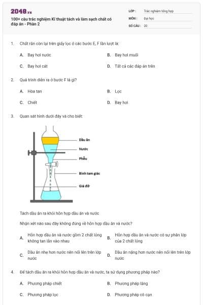 100+ câu trắc nghiệm Kĩ thuật tách và làm sạch chất có đáp án - Phần 2