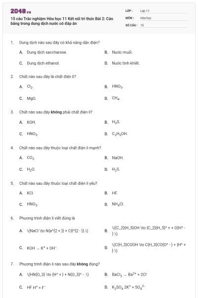 15 câu Trắc nghiệm Hóa học 11 Kết nối tri thức Bài 2: Cân bằng trong dung dịch nước có đáp án