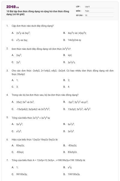 10 Bài tập Đơn thức đồng dạng và cộng trừ đơn thức đồng dạng (có lời giải)