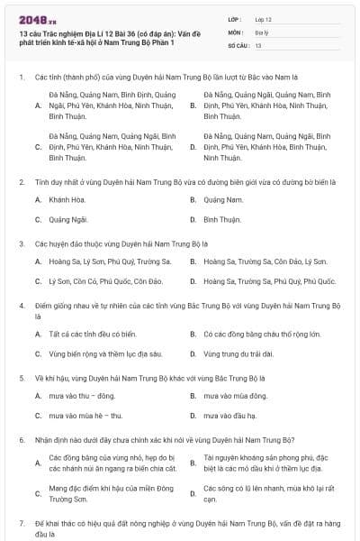 13 câu Trắc nghiệm Địa Lí 12 Bài 36 (có đáp án): Vấn đề phát triển kinh tế-xã hội ở Nam Trung Bộ Phần 1