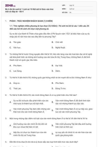 Bộ 4 đề thi cuối kì 1 Lịch sử 10 Kết nối tri thức cấu trúc mới có đáp án - Đề 4