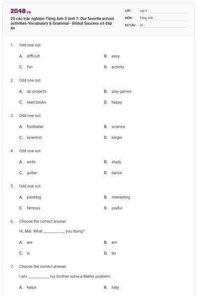 20 câu trắc nghiệm Tiếng Anh 5 Unit 7: Our favorite school activities-Vocabulary & Grammar- Global Success có đáp án