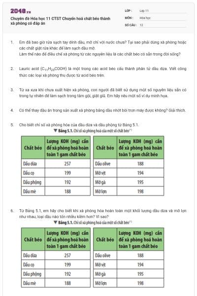 Chuyên đề Hóa học 11 CTST Chuyển hoá chất béo thành xà phòng có đáp án