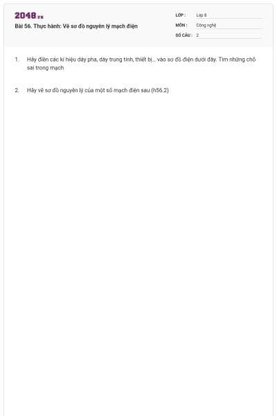 Bài 56. Thực hành: Vẽ sơ đồ nguyên lý mạch điện