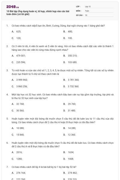 10 Bài tập Ứng dụng hoán vị, tổ hợp, chỉnh hợp vào các bài toán đếm (có lời giải)