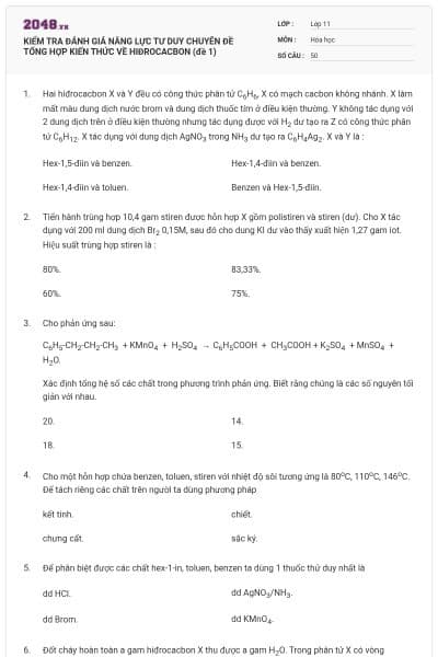 KIỂM TRA ĐÁNH GIÁ NĂNG LỰC TƯ DUY CHUYÊN ĐỀ TỔNG HỢP KIẾN THỨC VỀ HIĐROCACBON (đề 1)