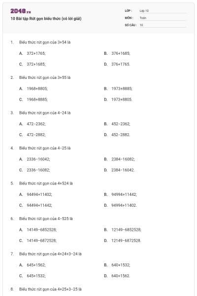 10 Bài tập Rút gọn biểu thức (có lời giải)