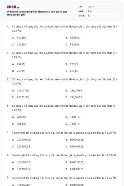 10 Bài tập Sử dụng nhị thức Newton để tính giá trị gần đúng (có lời giải)