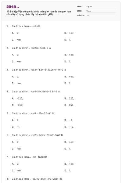 10 Bài tập Vận dụng các phép toán giới hạn để tìm giới hạn của dãy số hạng chứa lũy thừa (có lời giải)