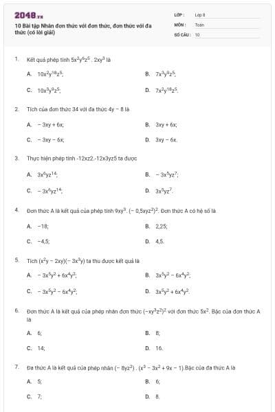 10 Bài tập Nhân đơn thức với đơn thức, đơn thức với đa thức (có lời giải)
