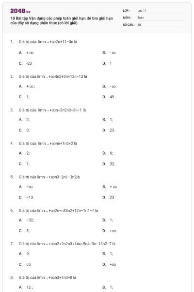 10 Bài tập Vận dụng các phép toán giới hạn để tìm giới hạn của dãy số dạng phân thức (có lời giải)