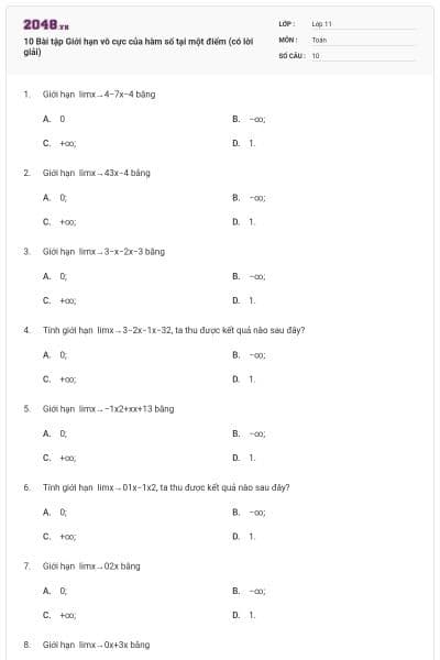 10 Bài tập Giới hạn vô cực của hàm số tại một điểm (có lời giải)
