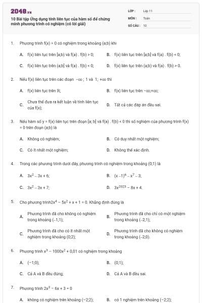 10 Bài tập Ứng dụng tính liên tục của hàm số để chứng minh phương trình có nghiệm (có lời giải)
