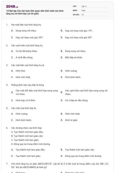 10 Bài tập Các bài toán liên quan đến tính chất của hình lăng trụ và hình hộp (có lời giải)