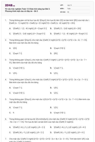 92 câu trắc nghiệm Toán 12 Chân trời sáng tạo Bài 3. Phương trình mặt cầu có đáp án - Đề 2