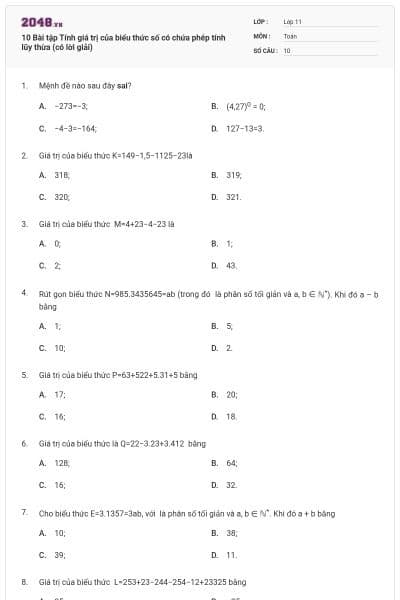 10 Bài tập Tính giá trị của biểu thức số có chứa phép tính lũy thừa (có lời giải)