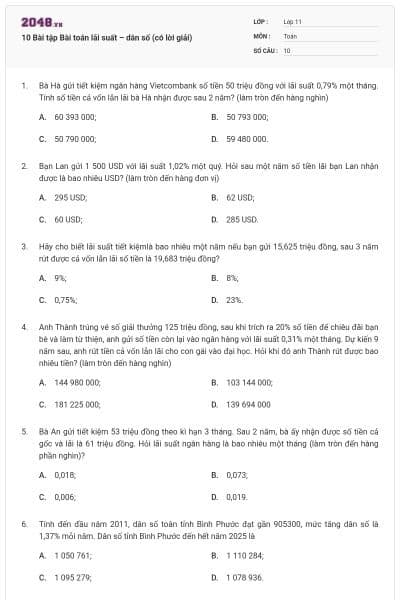 10 Bài tập Bài toán lãi suất – dân số (có lời giải)