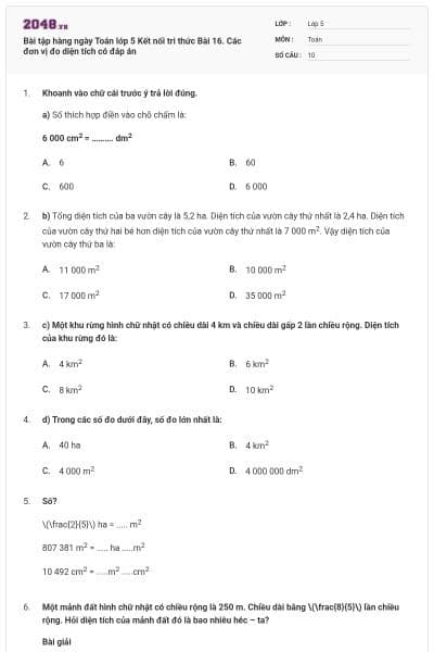 Bài tập hàng ngày Toán lớp 5 Kết nối tri thức Bài 16. Các đơn vị đo diện tích có đáp án