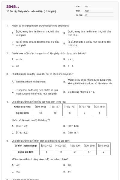 10 Bài tập Ghép nhóm mẫu số liệu (có lời giải)