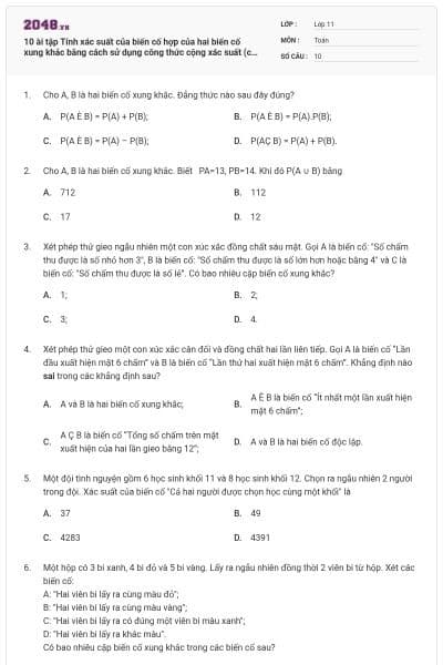 10 ài tập Tính xác suất của biến cố hợp của hai biến cố xung khắc bằng cách sử dụng công thức cộng xác suất (có lời giải)