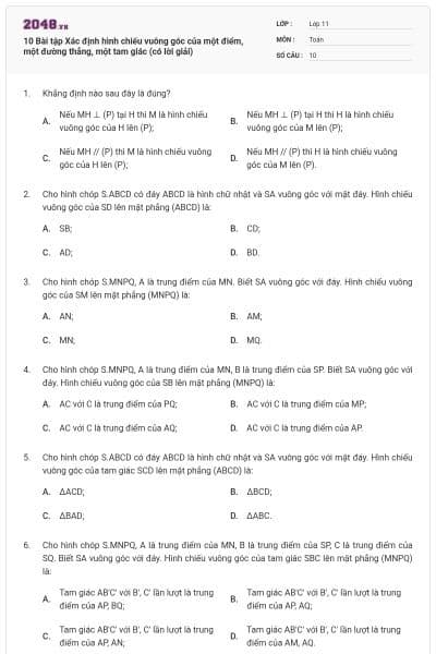 10 Bài tập Xác định hình chiếu vuông góc của một điểm, một đường thẳng, một tam giác (có lời giải)