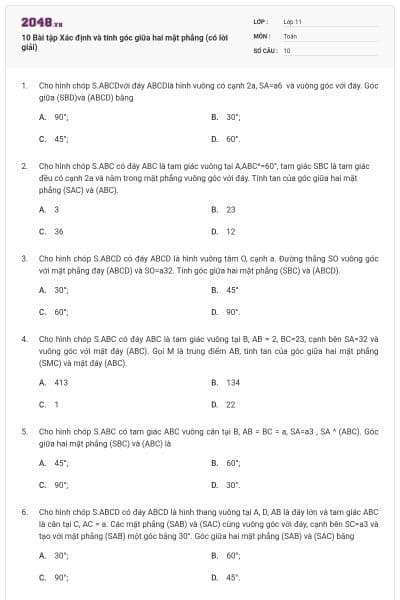 10 Bài tập Xác định và tính góc giữa hai mặt phẳng (có lời giải)