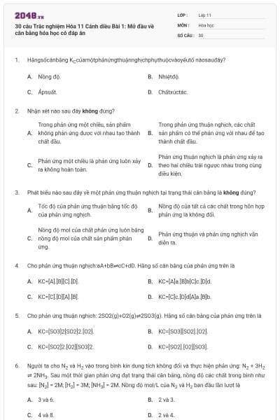 30 câu Trắc nghiệm Hóa 11 Cánh diều Bài 1: Mở đầu về cân bằng hóa học có đáp án