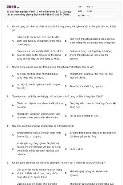 13 câu  Trắc nghiệm Vật lí 10 Kết nối tri thức Bài 2: Các quy tắc an toàn trong phòng thực hành Vật lí có đáp án (Phần 2)