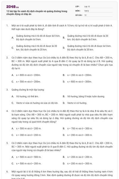 12 bài tập So sánh độ dịch chuyển và quãng đường trong chuyển động có đáp án