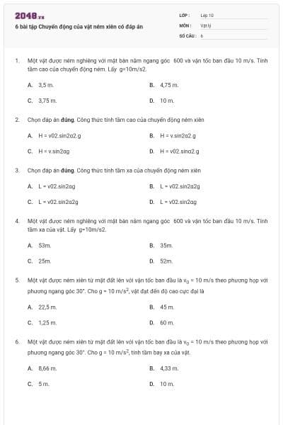 6 bài tập Chuyển động của vật ném xiên có đáp án
