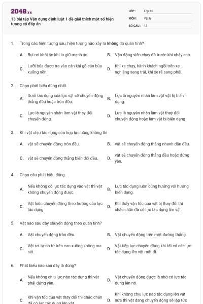 13 bài tập Vận dụng định luật 1 đề giải thích một số hiện tượng có đáp án