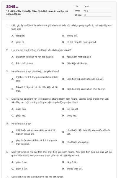 12 bài tập Xác định đặc điểm định tính của các loại lực ma sát có đáp án