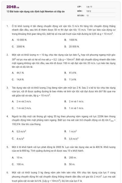 13 Bài toán vận dụng các định luật Newton có đáp án