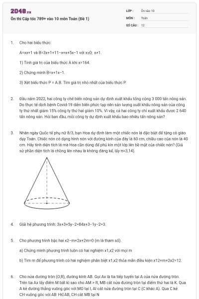 Ôn thi Cấp tốc 789+ vào 10 môn Toán (Đề 1)